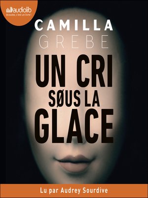 cover image of Un cri sous la glace